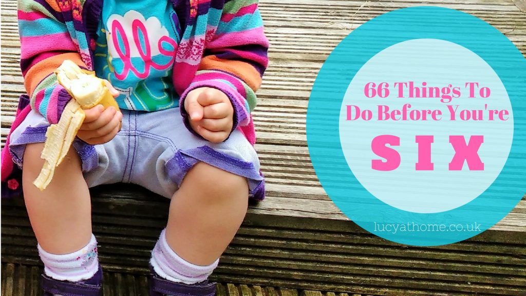 66 things to do before you're six