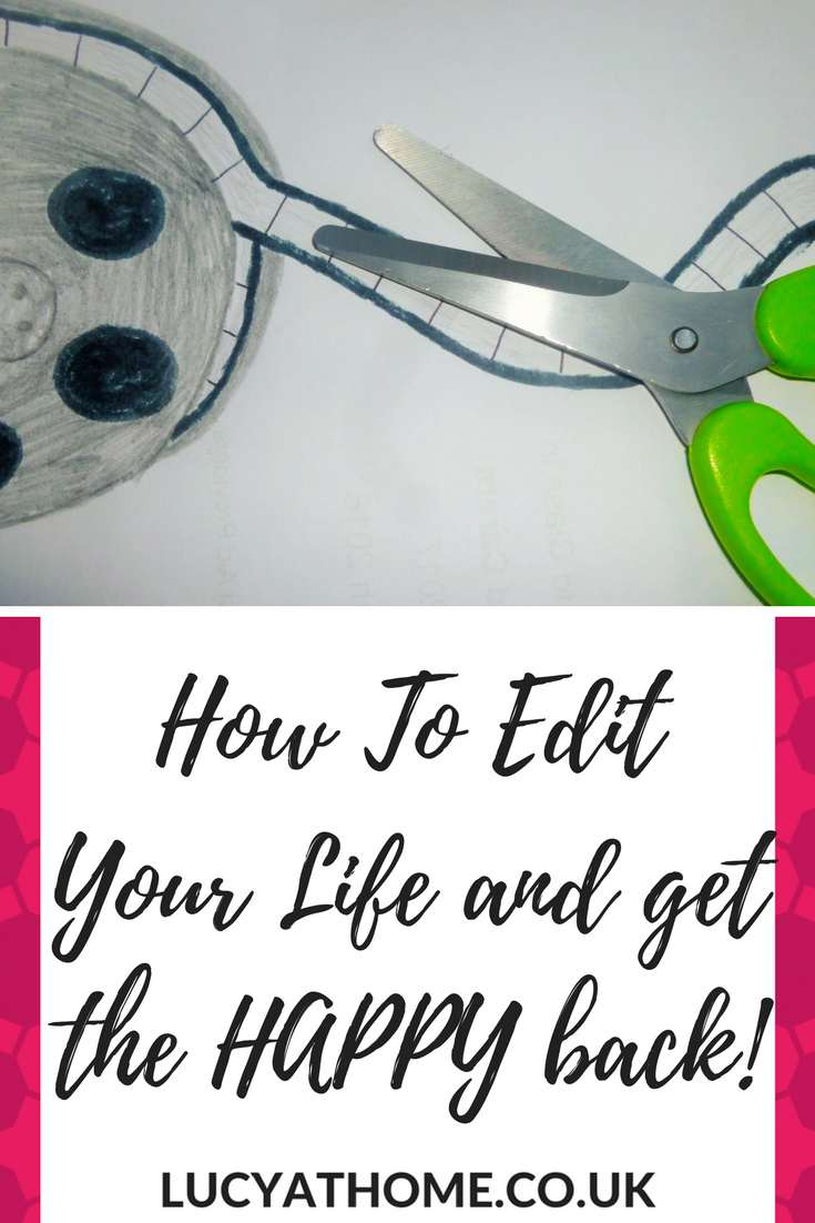Pinterest How To Edit Your Life And Get The HAPPY Back