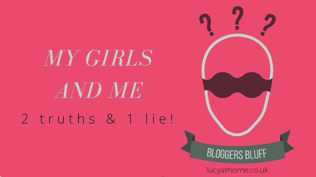 Bloggers Bluff 22: My Girls And Me
