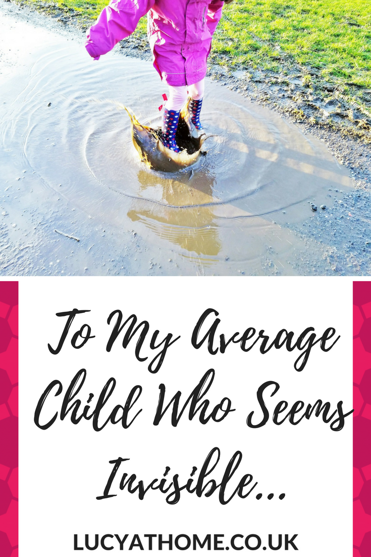 To My Average Child who seems invisible - when you really need to boost childs self esteem but you don't know how. How can we keep boosting a child's confidence when the school don't seem to notice them?