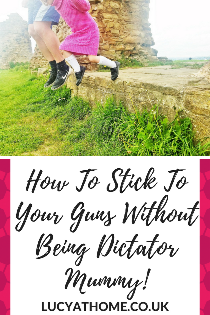 How To Stick To Your Guns Without Being Dictator Mummy - consistency is key when it comes to parenting but respectful parenting and gentle parenting can still work hand in hand with setting boundaries