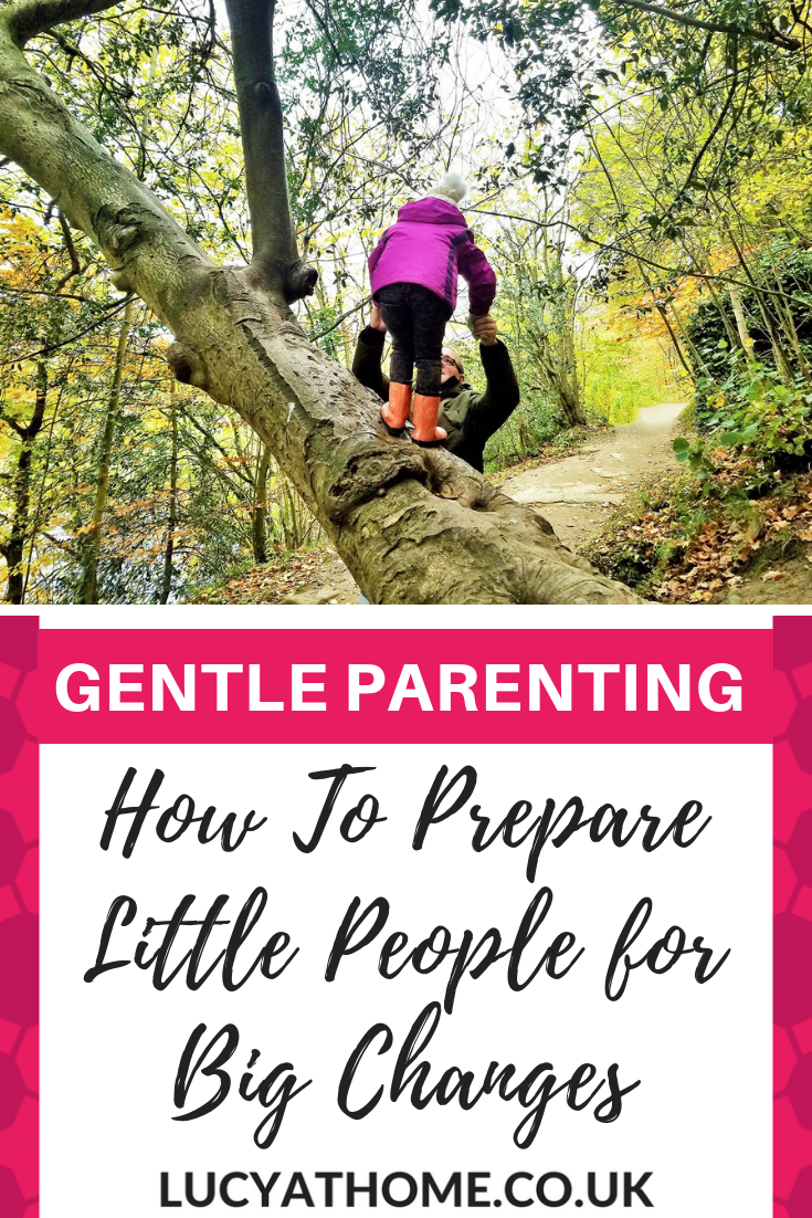 How To Prepare Little Kids for Big Life Events and Changes - whether you want to prepare child for school or prepare child for a new baby, this is the post for you. There are 5 simple gentle parenting tips to help them cope with change because change is hard. #gentleparenting #changeiscoming